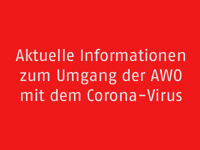 Info-Tafel: Umang der AWO mit dem Corona Virus