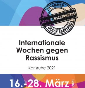 Wochen gegen Rassimus in Karlsruhe
