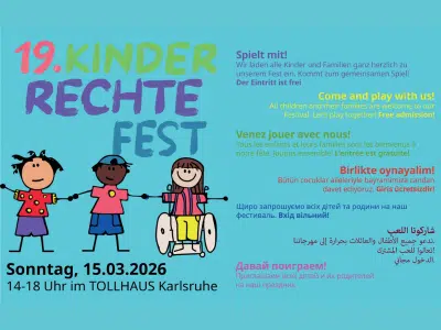 Plakat zum 19. KinderRechteFest am 15. März 2026 im Tollhaus Karlsruhe. Drei gezeichnete Kinder, eines im Rollstuhl, halten sich an den Händen. Einladung zum Mitmachen in mehreren Sprachen. Veranstaltung von 14 bis 18 Uhr, Eintritt frei.