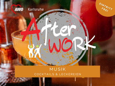 AWO Karlsruhe lädt zum After Work mit Musik, Cocktails und Leckereien ein. Das Angebot beginnt am 22. Oktober 2026 um 17 Uhr im Quino.